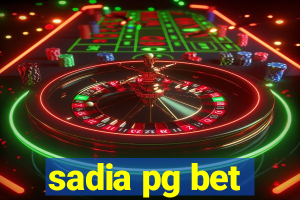 sadia pg bet